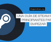 Una guía de Steam para principiantes para empezar